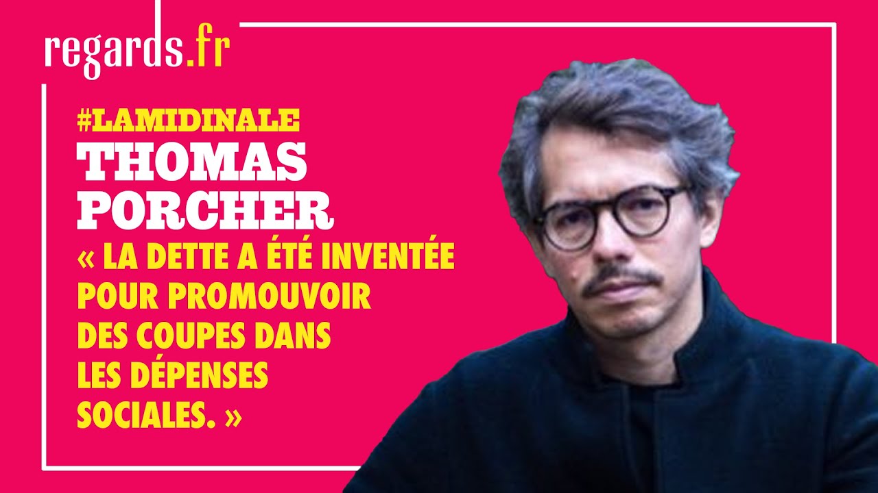 Thomas Porcher : « La dette a été inventée pour promouvoir des coupes dans les dépenses sociales. »