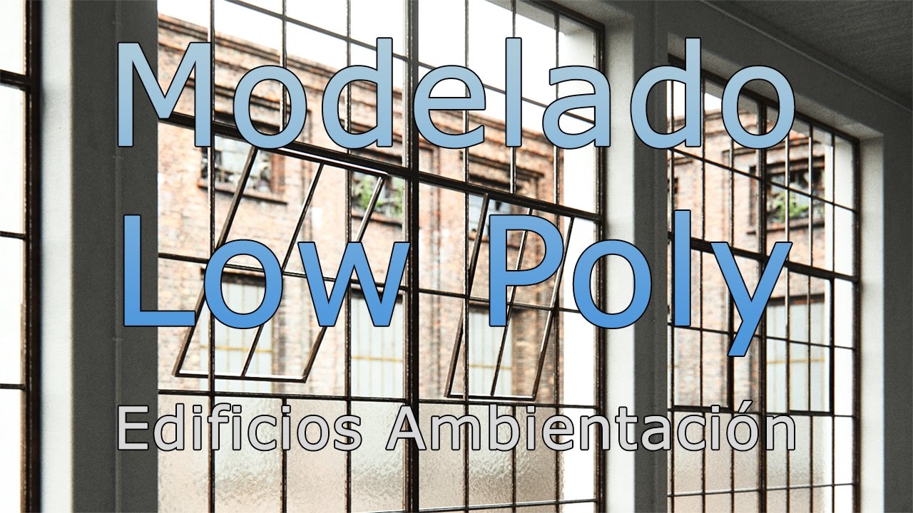 Modelado Edificios Low Poly para fondos
