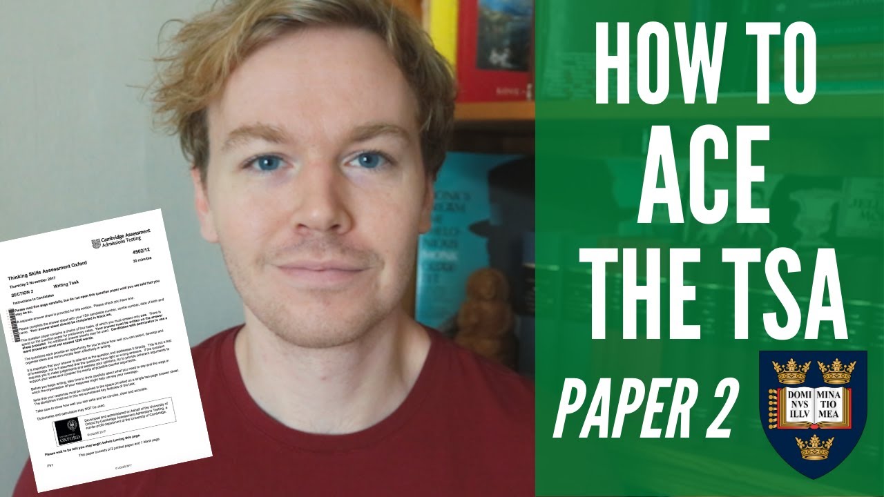 How to Prepare for the Oxbridge TSA Paper 2 (Thinking Skills Assessment Tips)