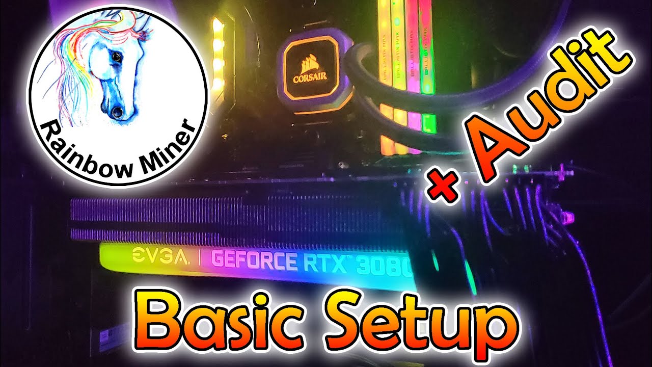 Rainbow Miner Win Setup & Audit