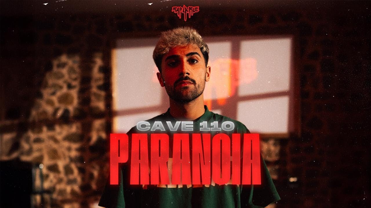 Cave 110 - Paranoia [RAP LA RUE] ROUND 4