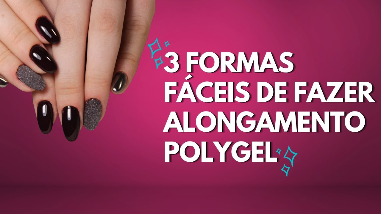 AS TÉCNICAS CERTAS PARA INICIANTES NO POLIGEL