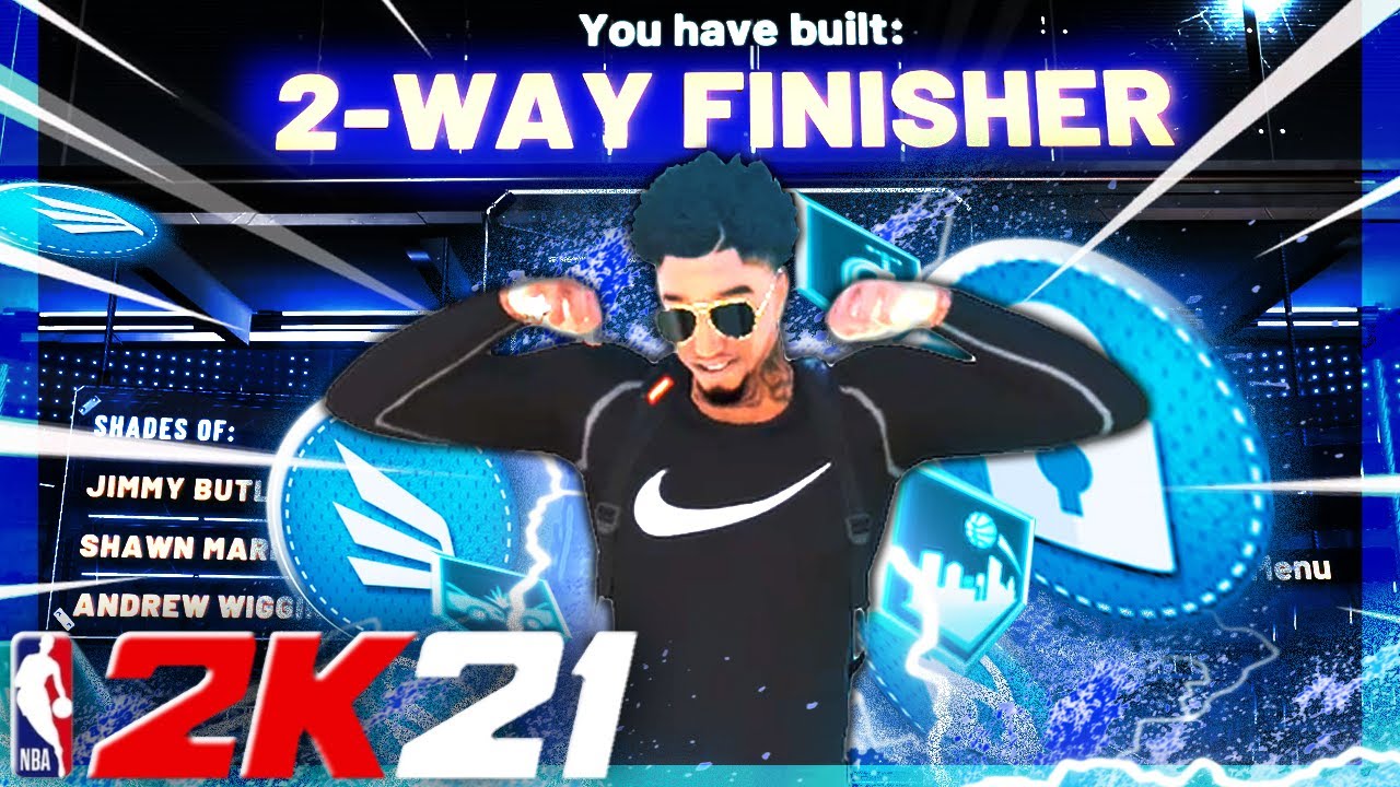 THE BEST 2 WAY FINISHER 2K21!2 WAY FINISHER 2K21 BEST SMALL FORWARD BUILD!2k21 BEST BUILD!