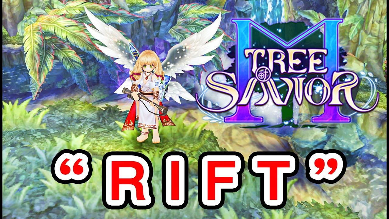 Tree of Savior M [TH] : R I F T มาให้ตี้เขาแบก