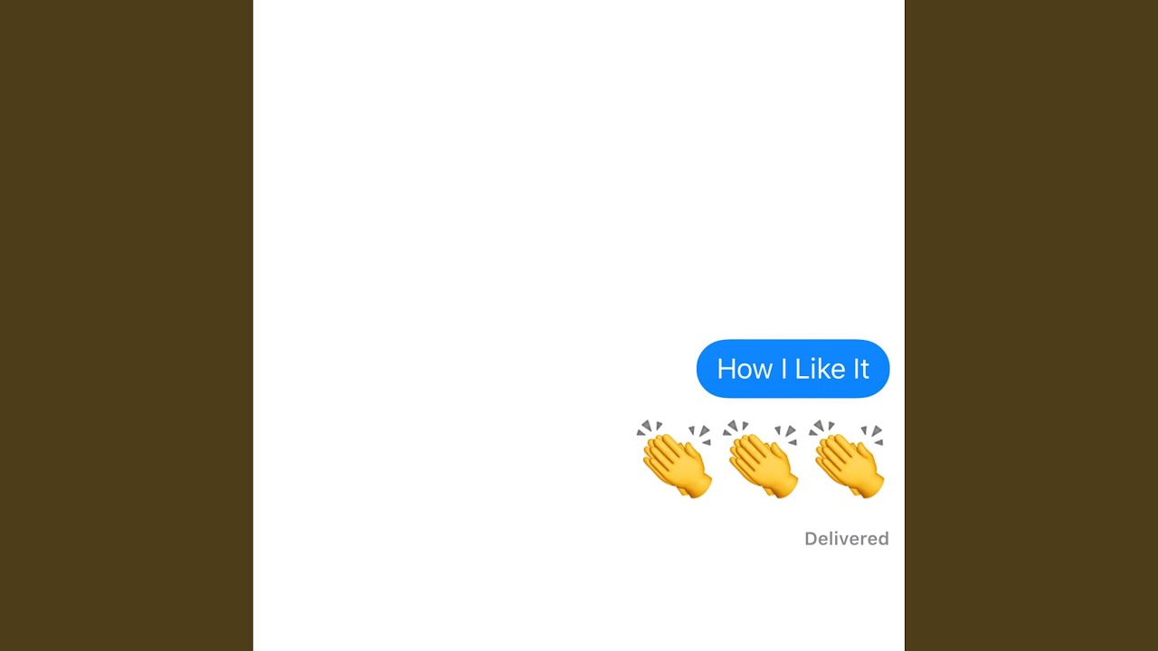 How I Like It