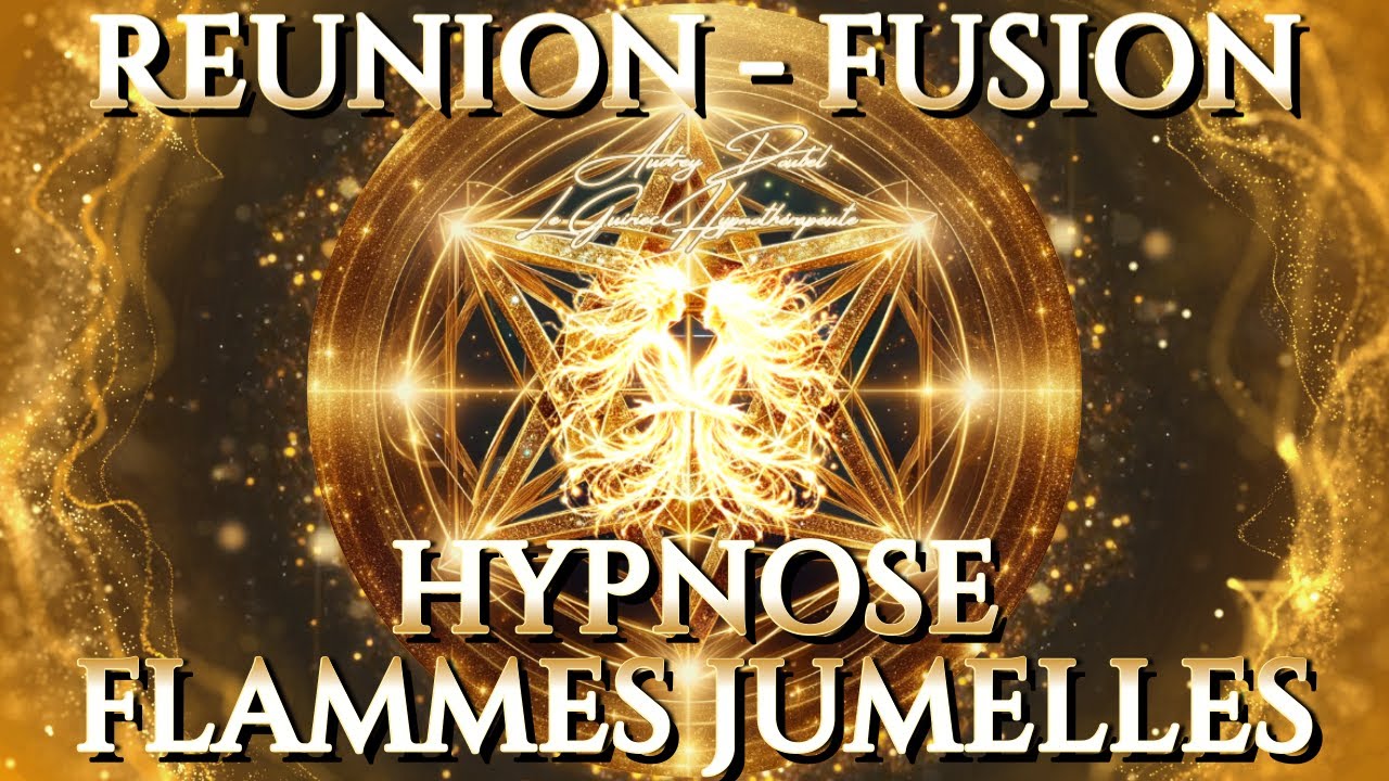 🔥 HYPNOSE FLAMMES JUMELLES 🔥 CONNEXION, RÉUNION & FUSION 🔥 AVEC LES ARCHANGES GARDIENS DES FJ 🙏