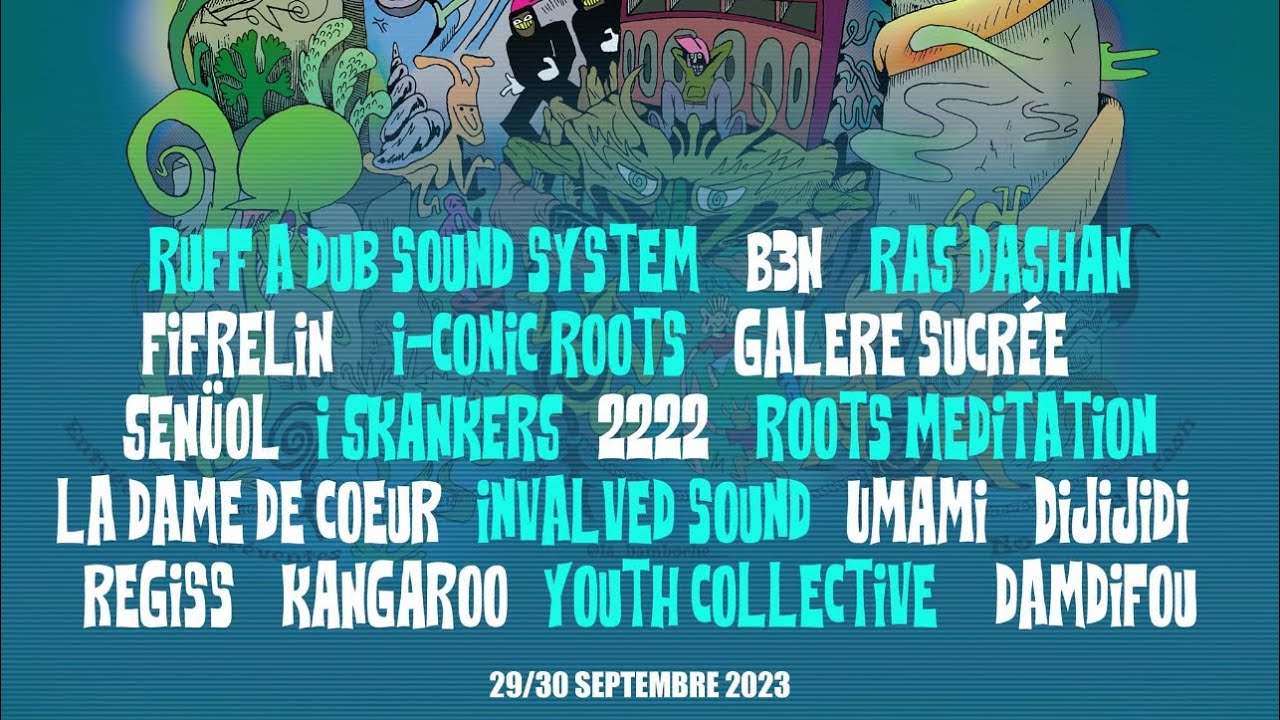 Ruff A Dub Sound x Invalved x Youth Collective x Roots Meditation Sound & Jacko / La Bamboche 2023