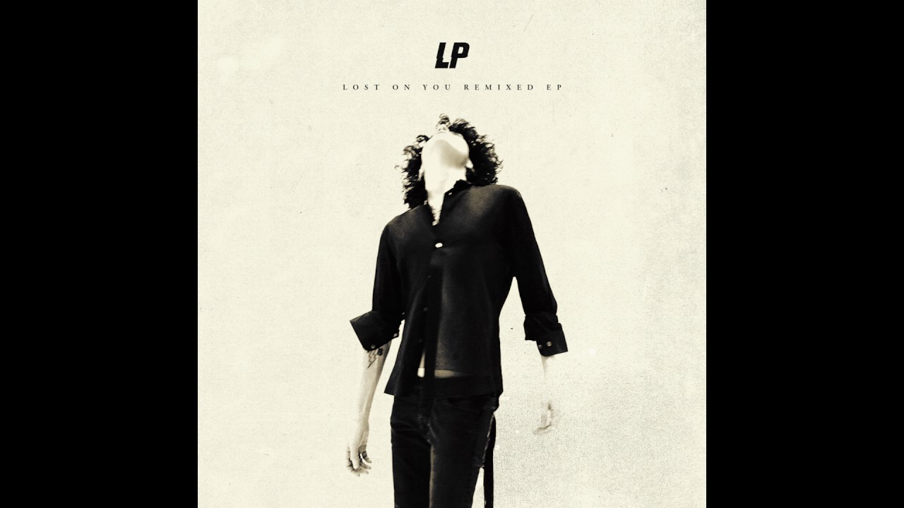 LP - Lost On You (Swanky Tunes & Going Deeper Remix) [Official Audio]