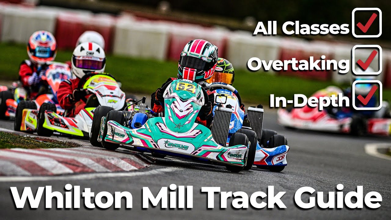 Whilton Mill Track Guide | Explained by Circuit Champion