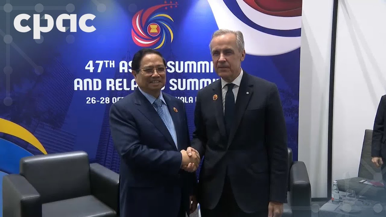 PM Carney meets with prime minister of Vietnam at 47th ASEAN Summit &ndash; October 26, 2025