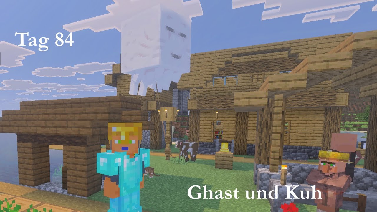 100 Tage Minecraft spielen   Tag 84 Ghast und Kuh