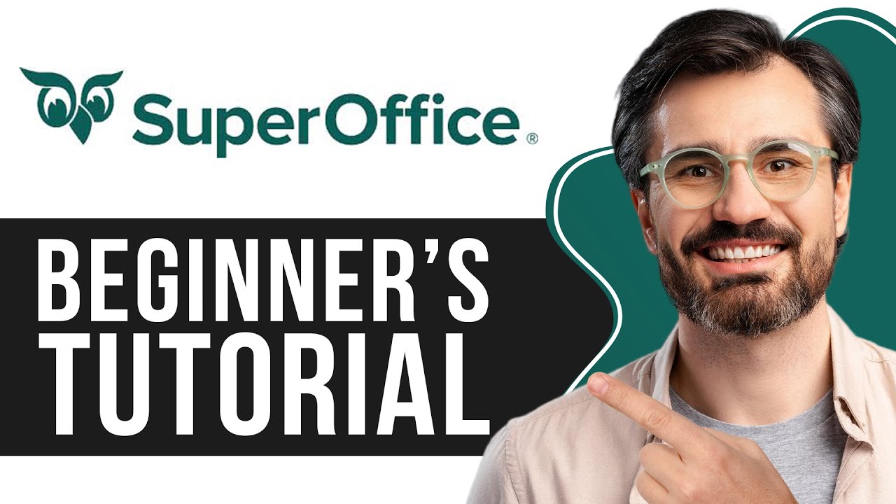 SuperOffice CRM Tutorial for Beginners | How to Use SuperOffice CRM 2026