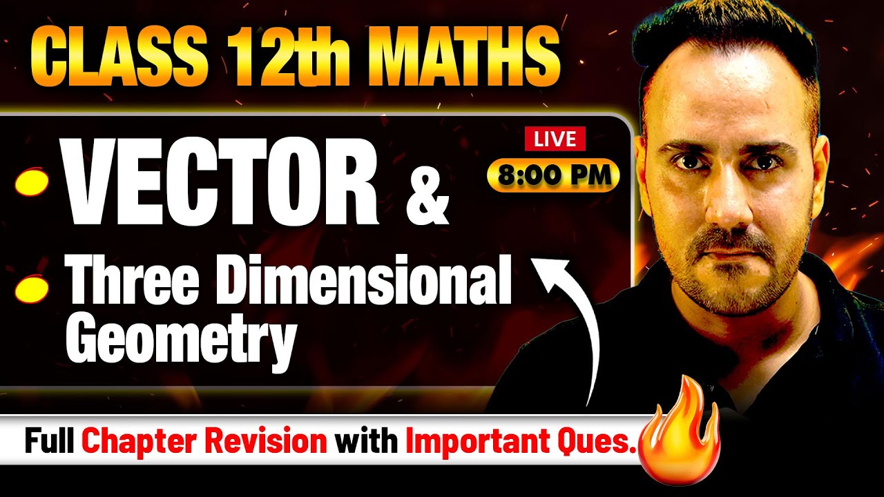 Class 12th Maths Marathon 🚀| Vector & Three Dimensional Geometry by Ushank Sir | Boards Revision