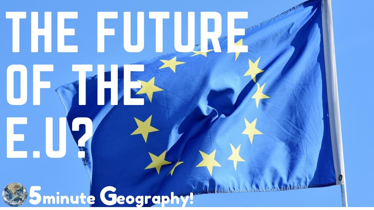 The Future of the European Union