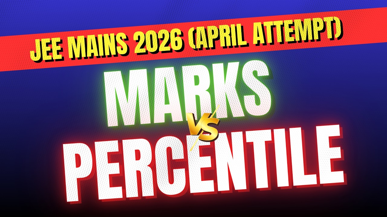 JEE Mains 2026 Marks vs Percentile 2 - 9 APRIL Attempt✅ | JEE Mains 2026 Cut off #jee2026 #jeemains