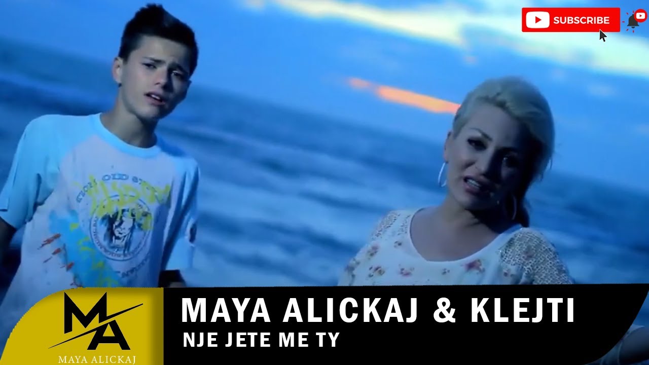 Maya Alickaj & KLEJTI - NJE JETE ME TY  Official Video