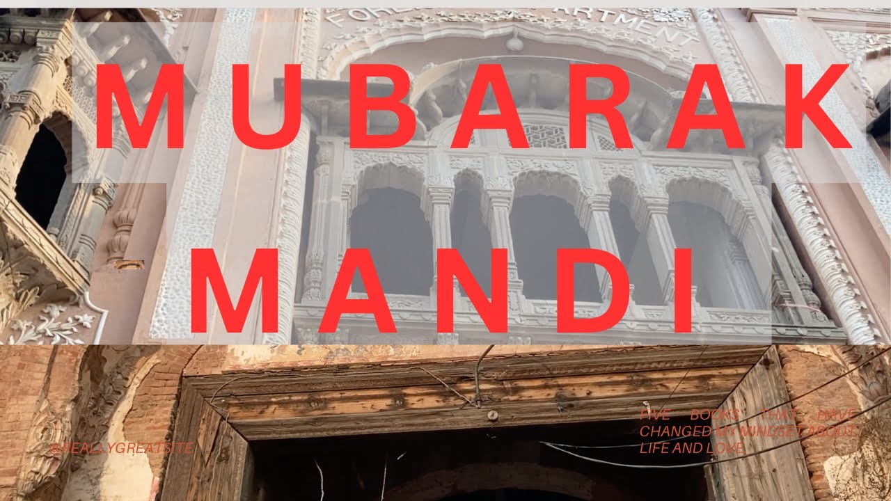 Mubarak Mandi | Royal Era | Raje diyan Mandiyan