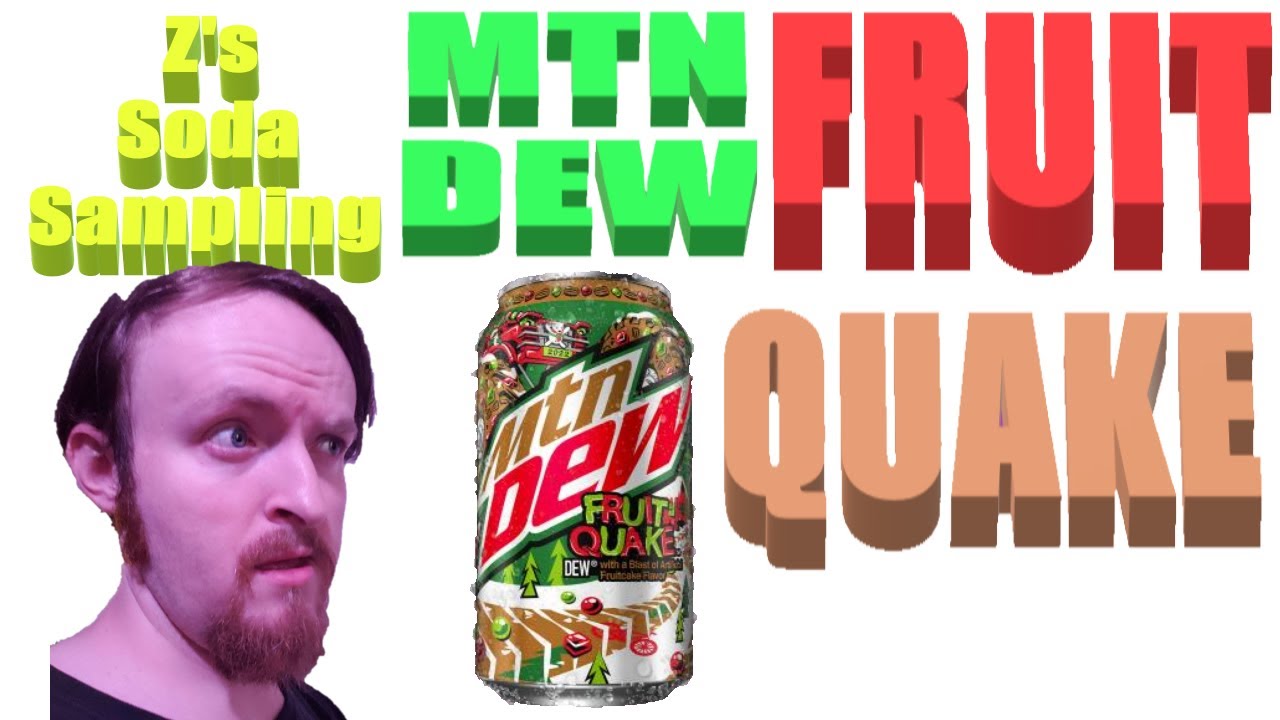 Z's Soda Sampling #42 [Mtn Dew Fruit Quake]