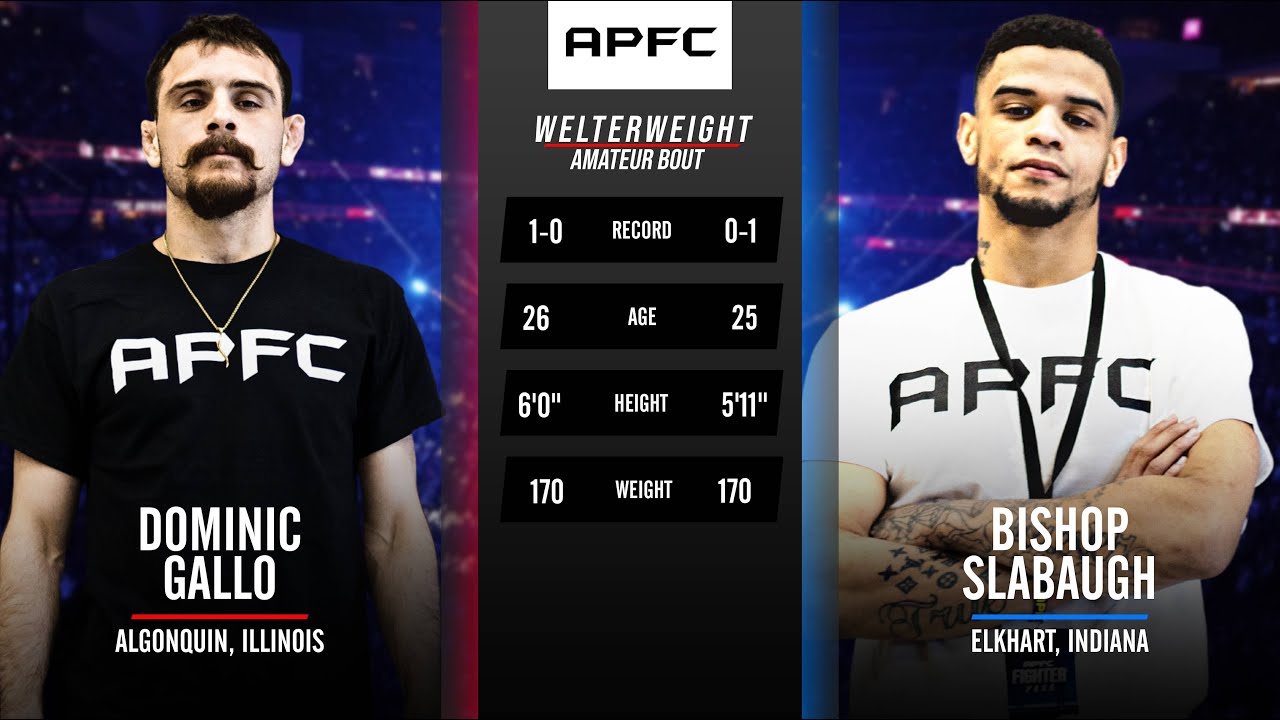 APFC 4: DOMINIC GALLO VS BISHOP SLABAUGH | 