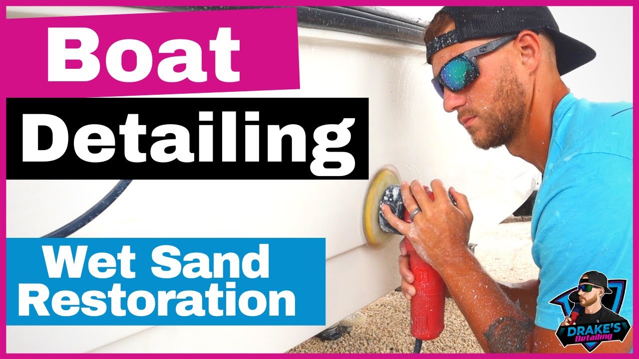 How To Wet Sand A Boat | Full Boat Detailing Tutorial | My EXACT System! | Revival Marine Care