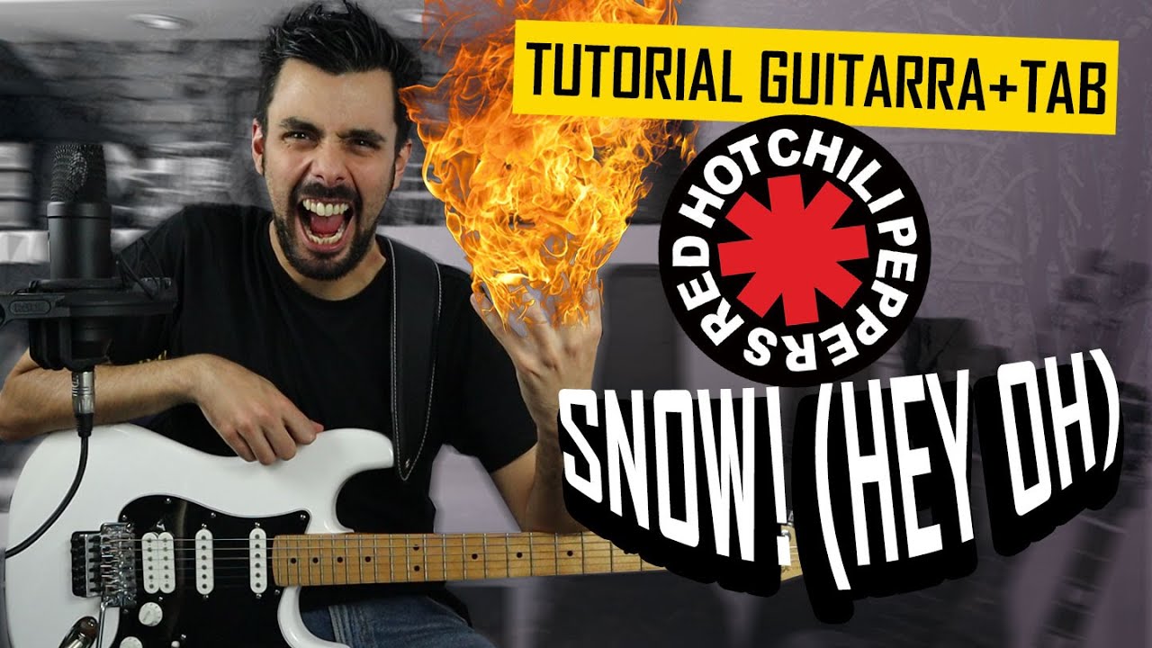 Cómo tocar SNOW (HEY OH) Guitarra Tutorial RED HOT CHILI PEPPERS + Tablatura | Marcos García