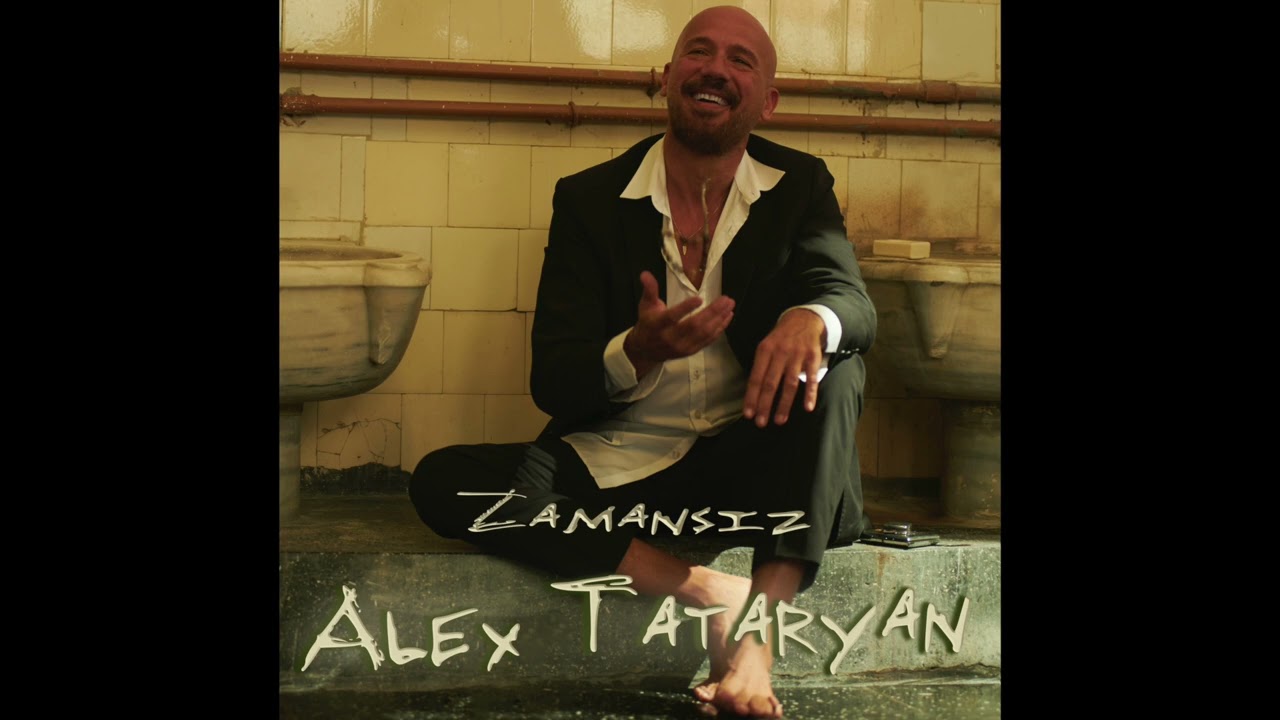 Alex Tataryan - Zamansız (Official Audio)