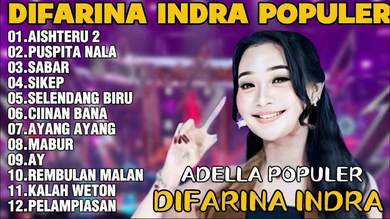 OM ADELLA TERBARU 2026 | DIFARINA INDRA - AISHTERU 2,PUSPITA NALA,SABAR