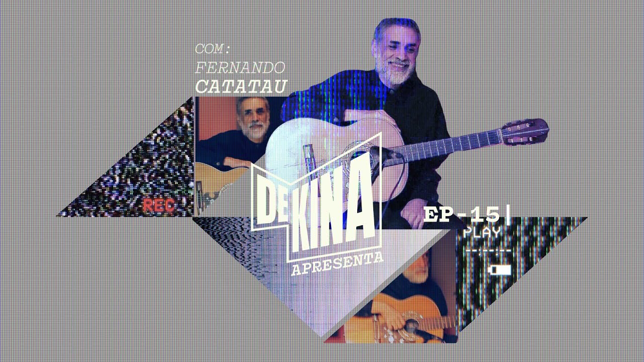 DEKINA - FERNANDO CATATAU - Ep 15