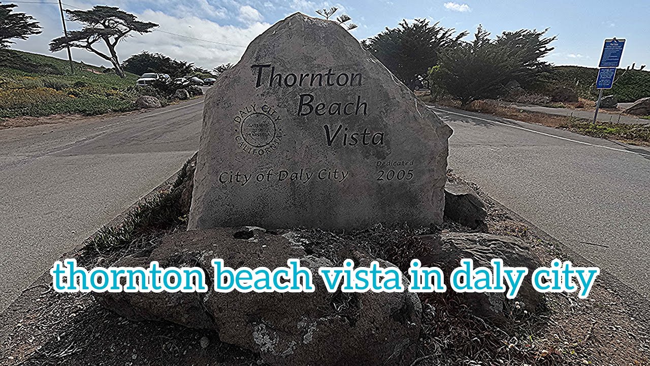 Thornton Beach Vista in Daly City walk