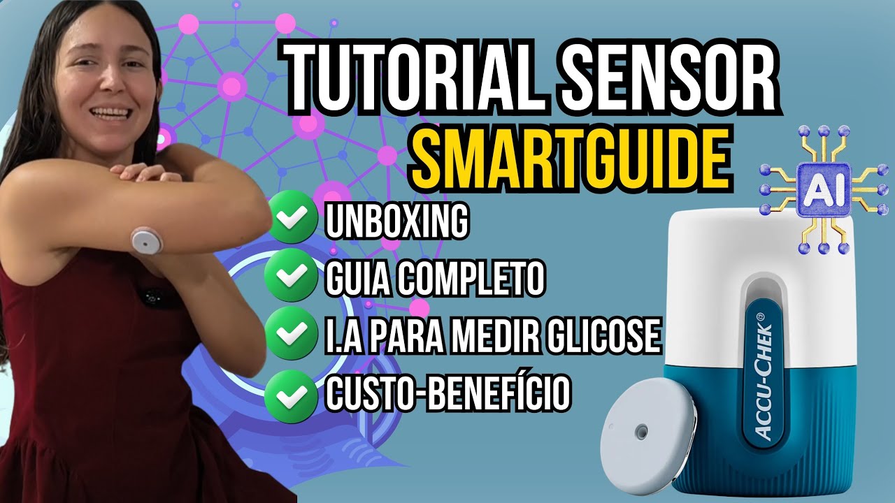 COMO APLICAR O SMARTGUIDE - Novo sensor da Accu-Check com INTELIGÊNCIA ARTIFICIAL 