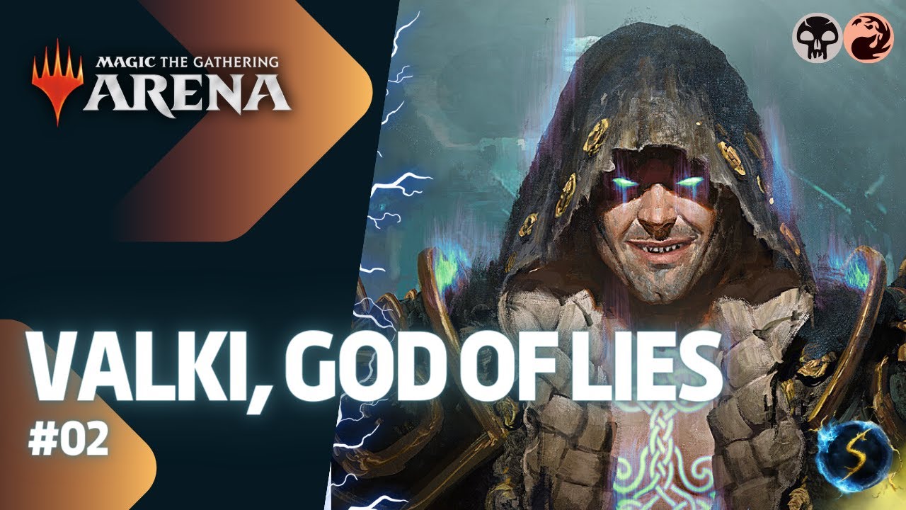 It's Showtime: Valki, God of Lies 💀🔥 #02 - MTG Arena - Historic Brawl