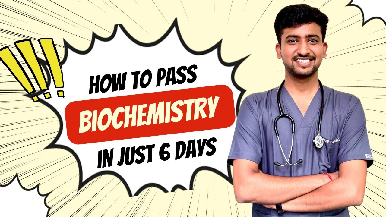 How to pass biochemistry in mbbs 1st year || Ashish Agrawal