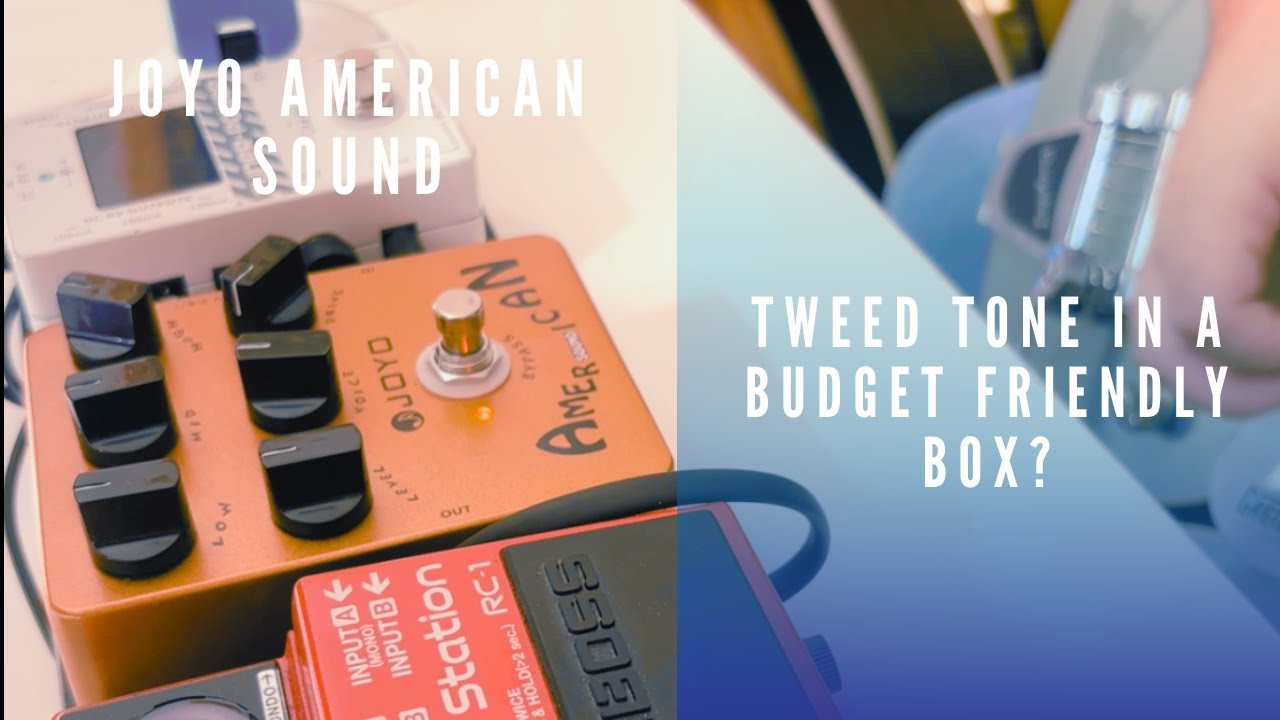 Joyo American Sound - Fender Style Tones in a Box