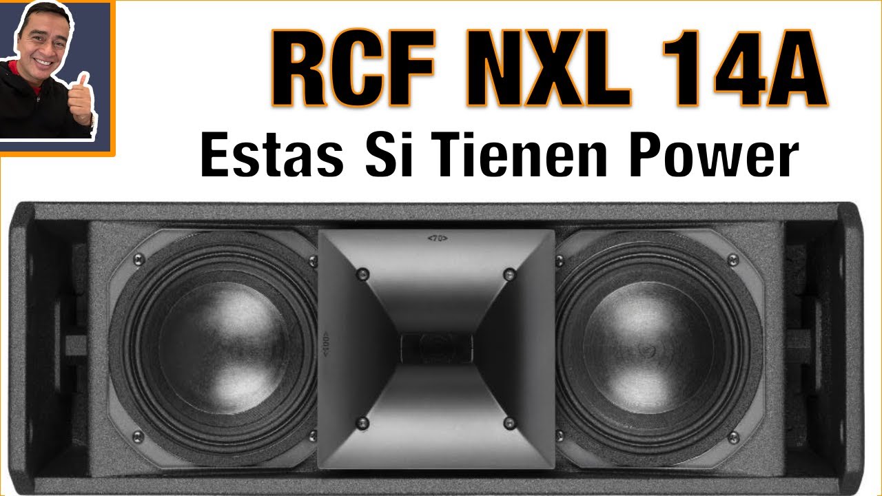Estas bocinas Son Pequeñas Pero Suenen Grande RCF NXL 14A y Bajos RCF SUB 15A