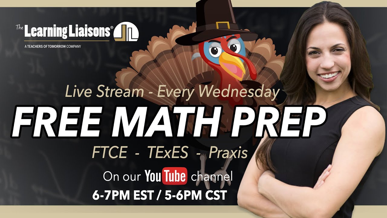 Free Math Prep Wednesdays | Hot Topics Math {FTCE, TExES, Praxis, & MTTC] - November 26, 2025