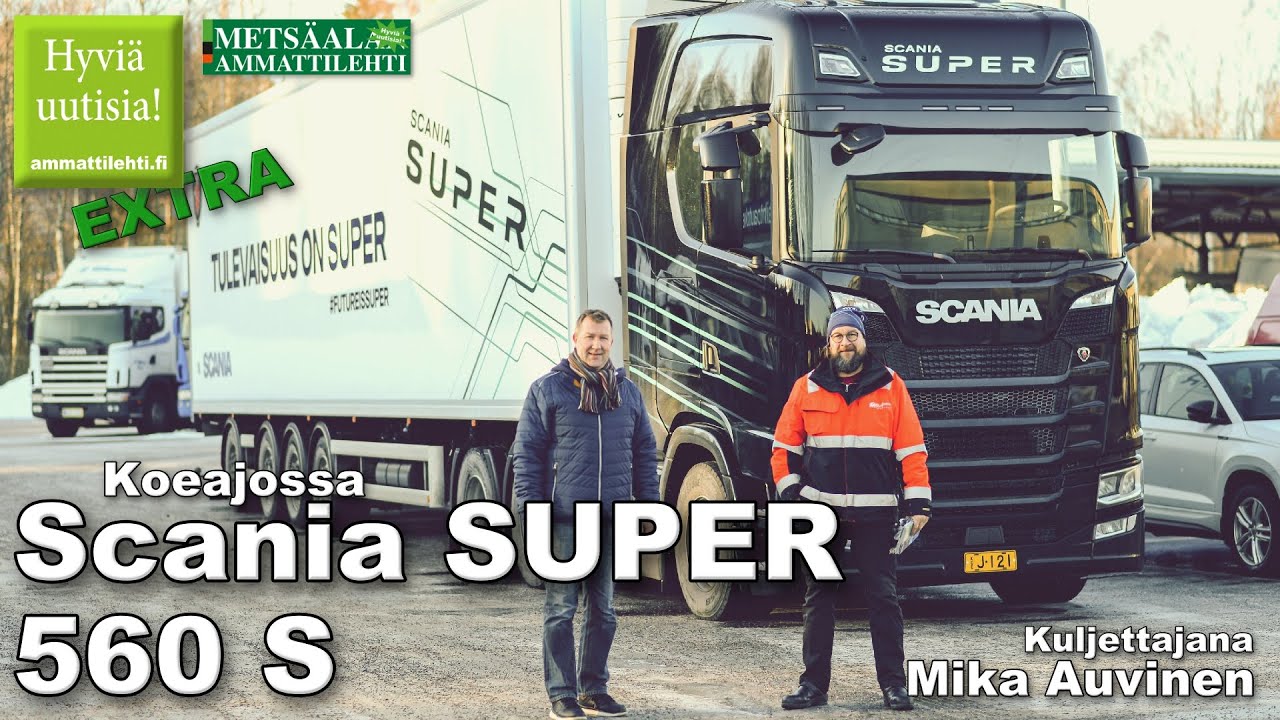 Hyviä uutisia Extra - Mika Auvinen koeajaa Scania Super 560 S:n ÄÄNI KORJATTU!!!