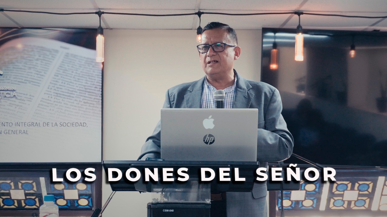 LOS DONES DEL SEÑOR