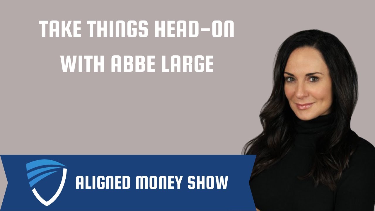 Take Things Head-On with Abbe Large