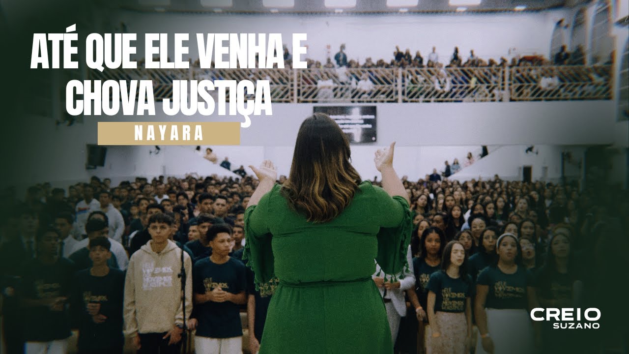 ATÉ QUE ELE VENHA E CHOVA JUSTIÇA - 27º CONGRESSO CREIO SUZANO (2024)  #gospelmusic #musicagospel
