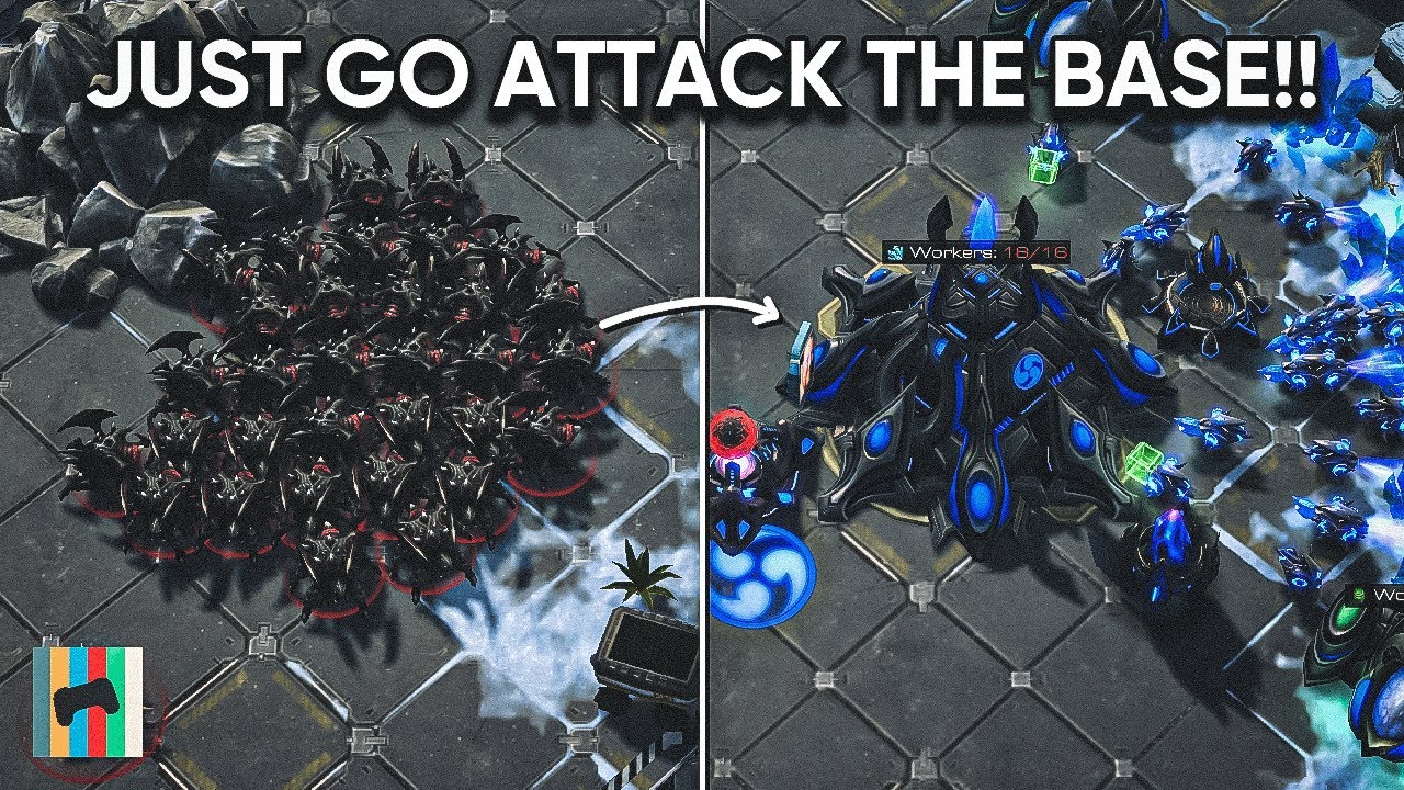Just Go Attack The Base!!! - Starcraft 2 - LAGTV