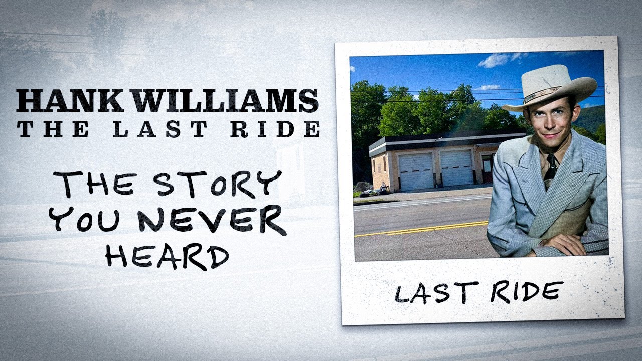 Hank Williams - The Last Ride: The Story You NEVER Heard