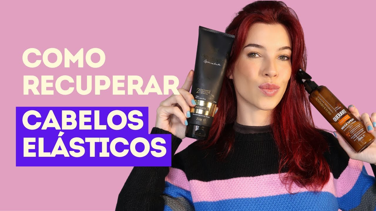 Como Recuperar Cabelo Elástico