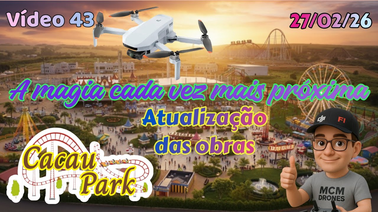 O Cacau Park não para de surpreender 27/02/26 vídeo 43 novidades #atom2 #bydji #obras