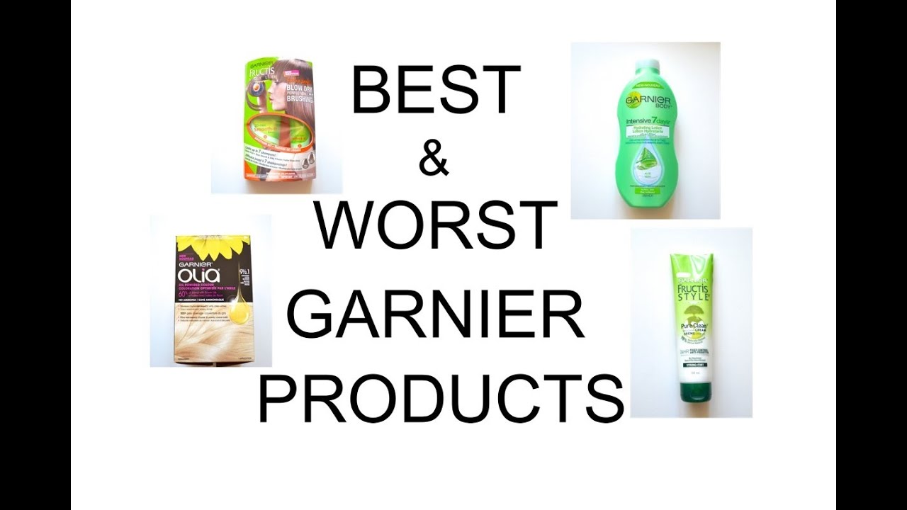 BEST & WORST Garnier Products!!!