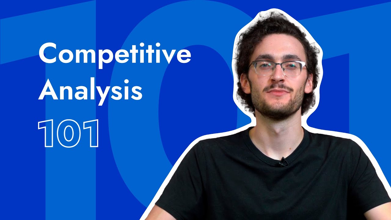 Competitive Analysis 101