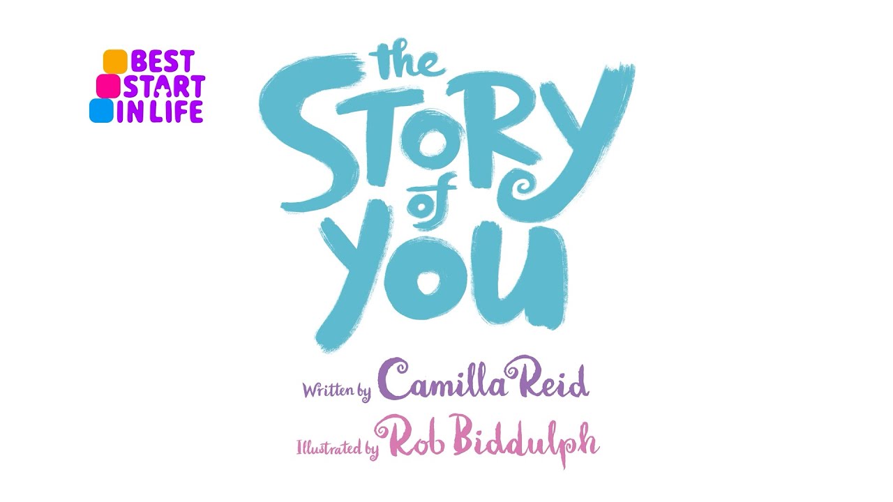 The Story of You: Best Start in Life