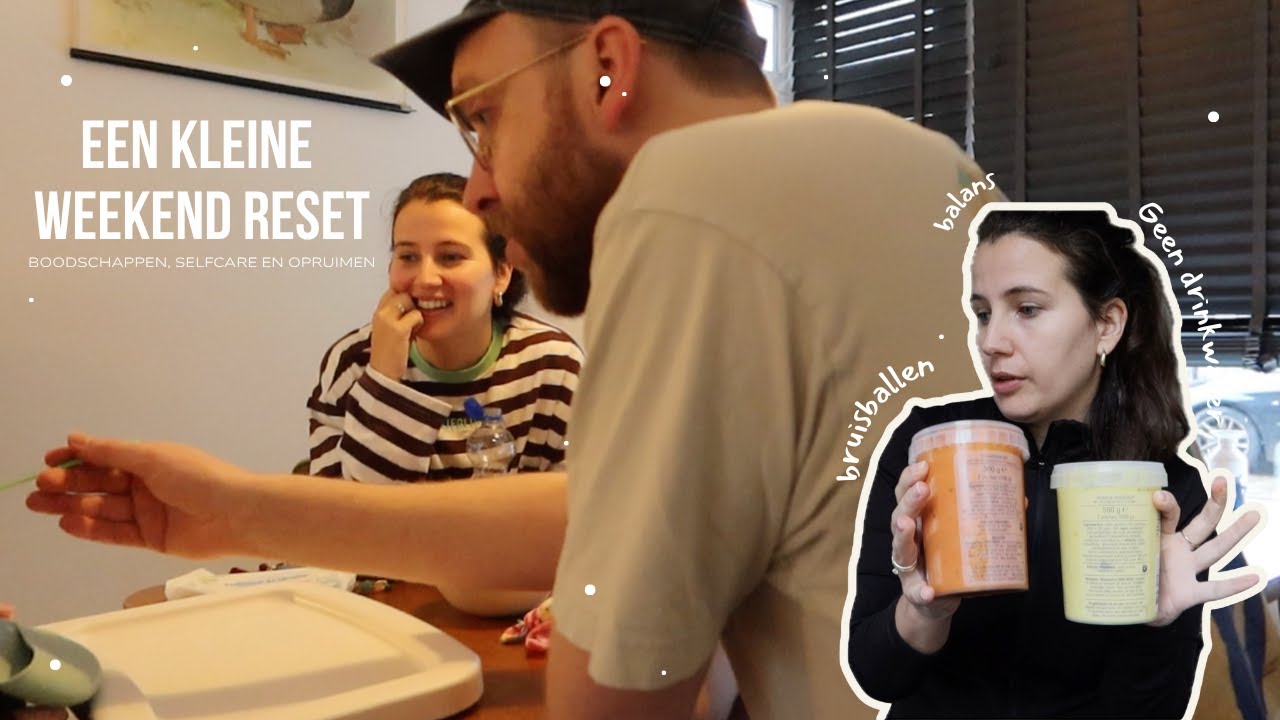 Fall reset | boodschappen, huis op orde & selfcare