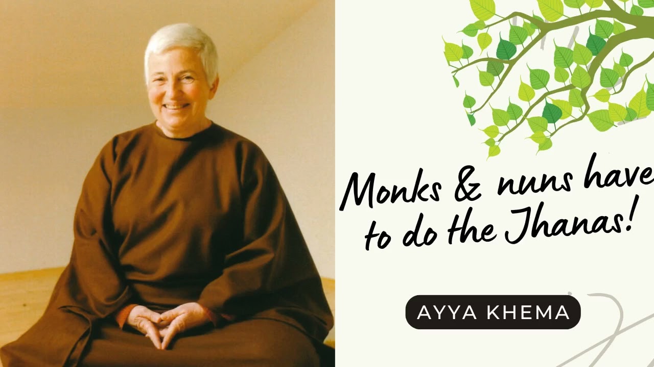 ☸ Ayya Khema I The Jhanas and their Role in the Theravadin Buddhism ☸