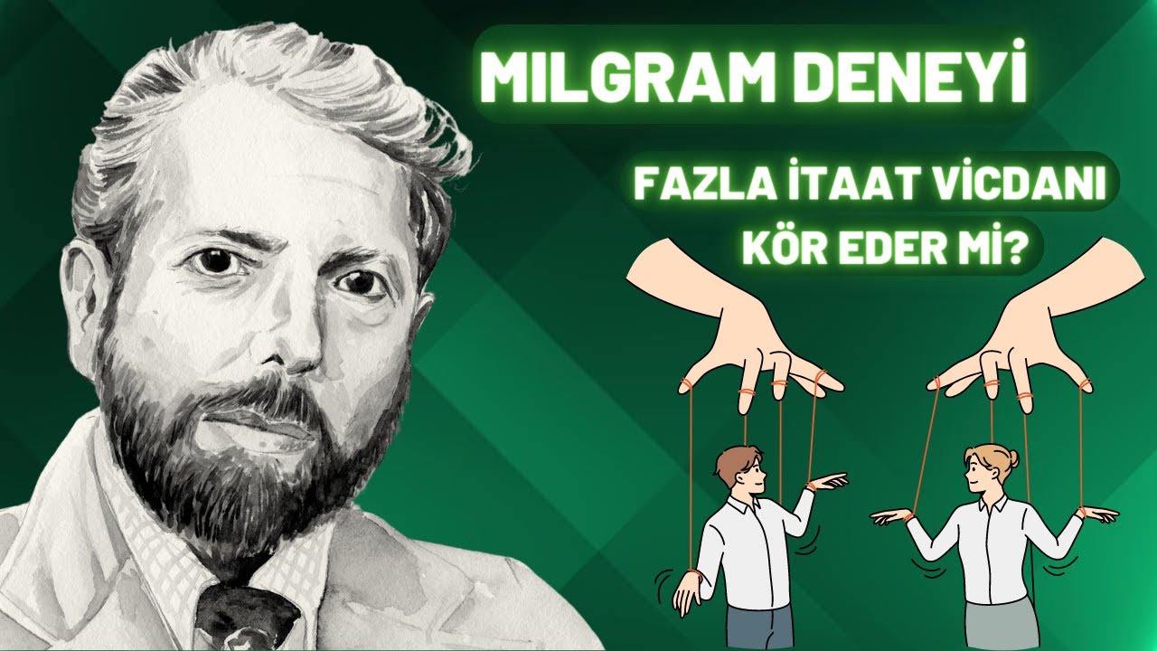 MILGRAM DENEYİ | FAZLA İTAAT VİCDANI KÖR EDER Mİ?