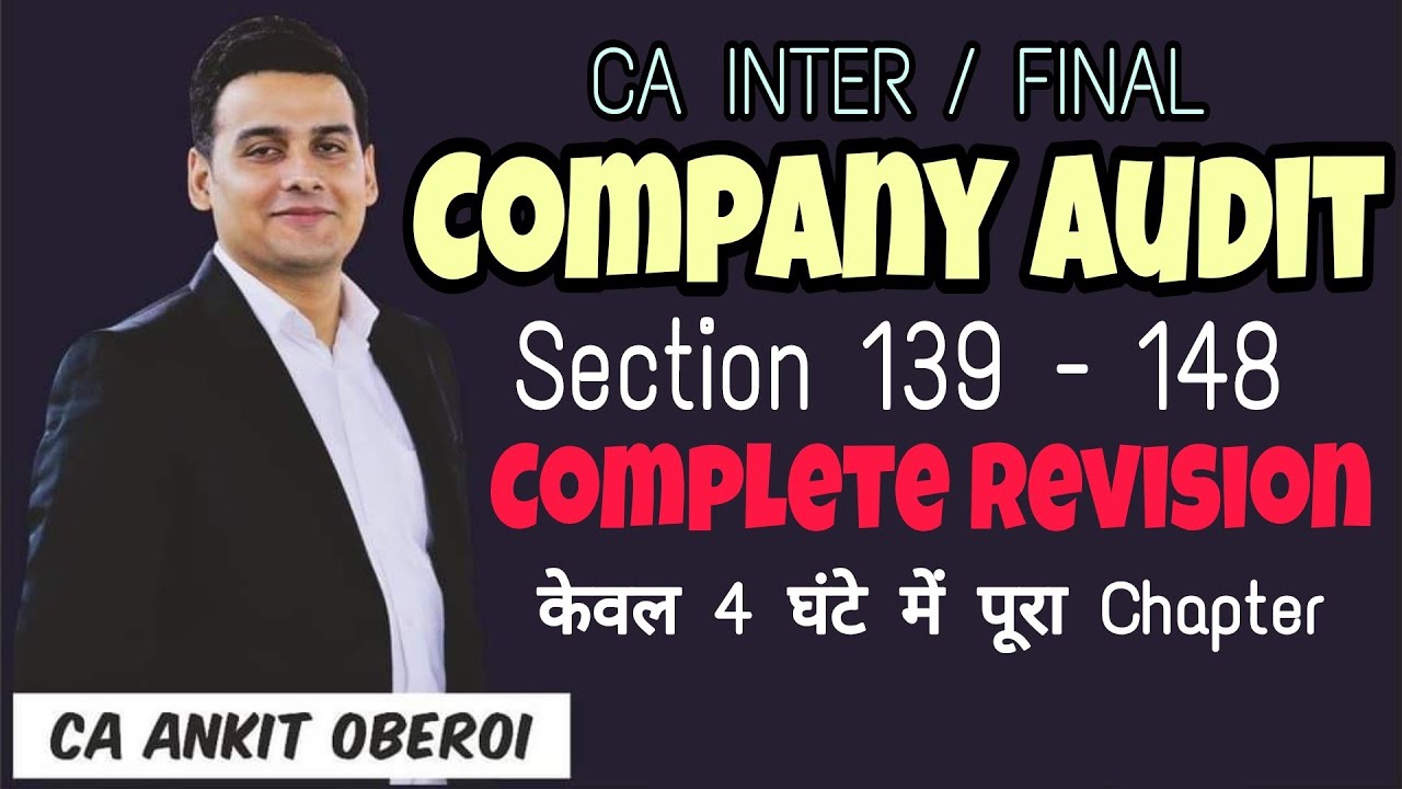 Company Audit || Audit and Auditors || CA INTER LAW || CA INTER AUDIT || SECTION 138 - 148 || Audit